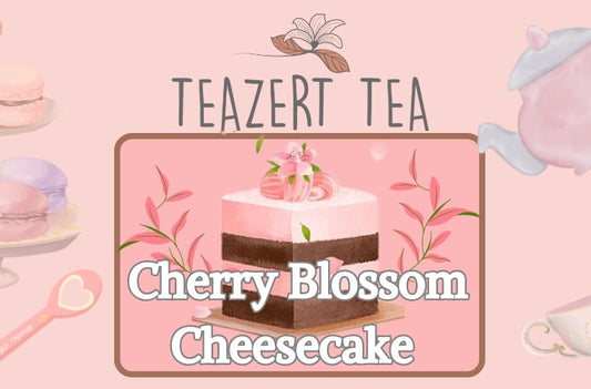 Cherry Blossom Cheesecake - Herbal ( Pre Order : Mothers Day Blend Coming 5/1/25)